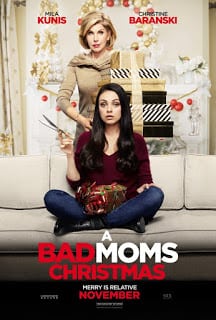 A Bad Moms Christmas (2017) คริสต์มาสป่วน แก๊งค์แม่ชวนคึก