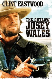 The Outlaw Josey Wales (1976) ไอ้ถุยปืนโหด