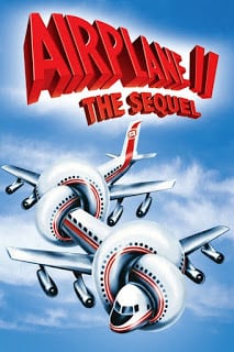 Airplane II: The Sequel (1982) บินเลอะมั่วแหลก ภาค 2