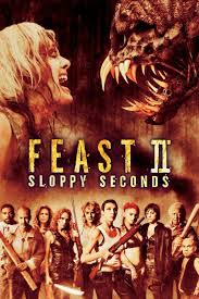 Feast II: Sloppy Seconds (2008) พันธุ์ขย้ำเขี้ยวเขมือบโลก 2