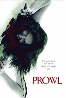 Prowl (2010) มิติสยอง 7 ป่าช้า ล่านรก กลางป่าลึก