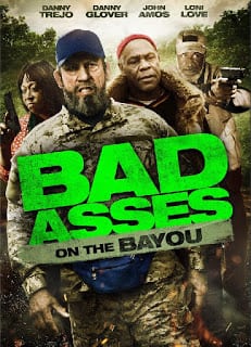 Bad Ass 3: Bad Asses on the Bayou (2015)  เก๋าโหดโคตรระห่ำ ภาค 3