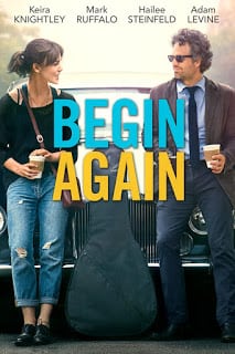 Begin Again (2013) เพราะรัก คือเพลงรัก