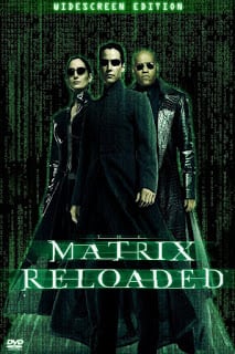 The Matrix Reloaded (2003) เดอะ เมทริกซ์ รีโหลดเดด : สงครามมนุษย์เหนือโลก