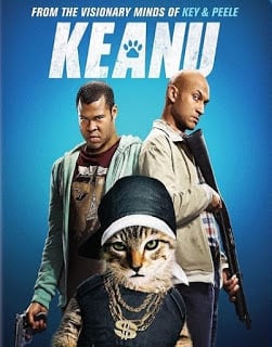 Keanu (2016) คีอานู ปล้นแอ๊บแบ๊ว ทวงแมวเหมียว