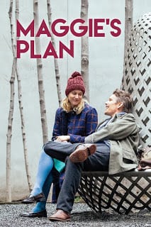 Maggie’s Plan (2015)