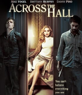 Across the Hall (2009) เปิดประตูตาย