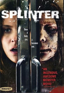 Splinter (2008) สปลินเตอร์ ชีวอสูร