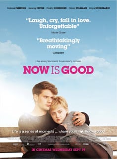 Now is Good (2012) ขอบคุณวันนี้ที่เรายังมีเรา