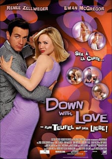 Down with Love (2003) ดาวน์ วิธ เลิฟ ผู้หญิงจมรัก [Soundtrack บรรยายไทย]