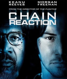 Chain Reaction (1996) เร็วพลิกนรก