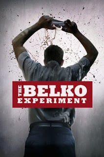 The Belko Experiment (2016) ปฏิบัติการ พนักงานดีเดือด