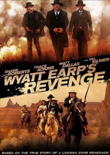 Wyatt Earp s Revenge (2012) จอมคนแค้น ล่าพลิกแผ่นดิน