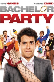 Bachelor Party (1984) หนุ่มมะสละโสด