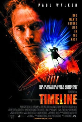 Timeline (2003) ข้ามมิติเวลา ฝ่าวิกฤติอันตราย