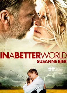 In a Better World (2010) แดนดิบ แดนสวรรค์