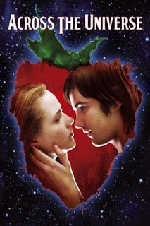 Across the Universe (2007) รักนี้ คือทุกสิ่ง [Soundtrack บรรยายไทย]