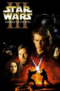 Star Wars: Episode III – Revenge of the Sith (2005) สตาร์ วอร์ส เอพพิโซด 3: ซิธชำระแค้น