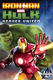 Iron Man & Hulk Heroes United (2013) ไอร่อนแมน แอนด์ ฮัลค์ ฮีโร่ส์ ยูไนเต็ด