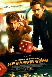 Mississippi Grind (2015) เกมเย้ยเซียน