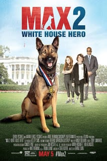 Max 2: White House Hero (2017) แม๊กซ์ 2 เพื่อนรักสี่ขา ฮีโร่แห่งทำเนียบขาว