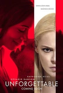 Unforgettable (2017) อันฟอร์เก็ทเทเบิล