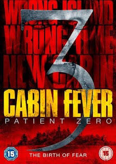 Cabin Fever: Patient Zero (2014) ต้นตำรับ เชื้อพันธุ์นรก ภาค 3