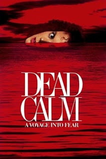 Dead Calm (1989) ตามมาสยอง