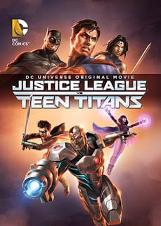 Justice League vs. Teen Titans (2016) จัสติซ ลีก ปะทะ ทีน ไททัน