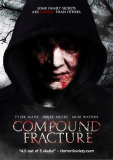 Compound Fracture (2014) อาถรรพ์สายพันธุ์ปีศาจ