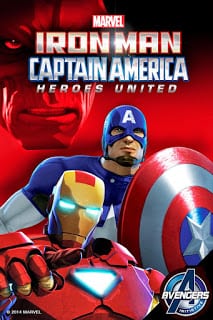 Iron Man and Captain America: Heroes United (2014) ไอรอน แมน และ กัปตันอเมริกา ตอน รวมใจฮีโร่