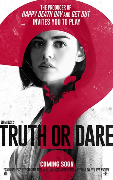 Truth or Dare (2018) จริงหรือกล้า…เกมสยองท้าตาย