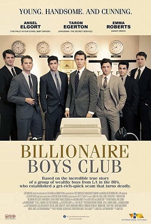 Billionaire Boys Club (2018) รวมพลรวยอัจฉริยะ