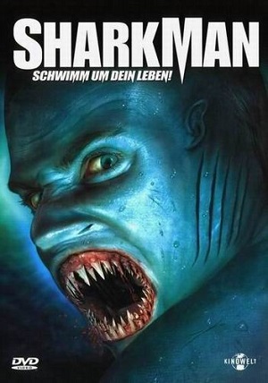 Sharkman (2005) คนครึ่งปลาฆ่าขย้ำแหลก