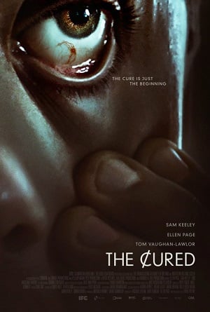 The Cured (2018) ซอมบี้กำเริบคลั่ง