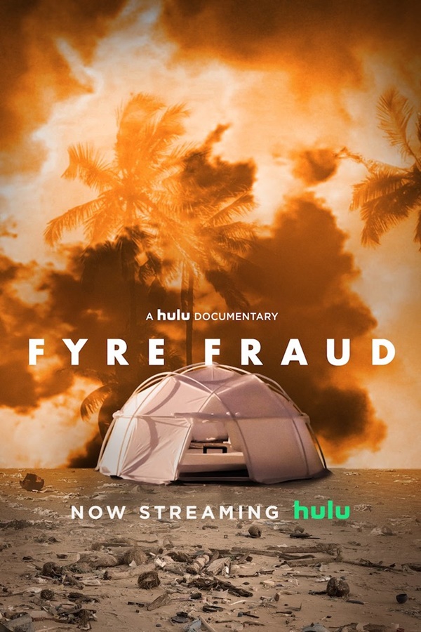 Fyre (2019) ไฟร์ เฟสติวัล เทศกาลดนตรีวายป่วง