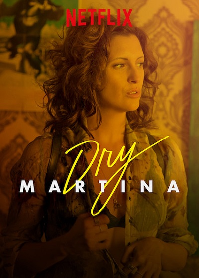 Dry Martina (2018) ดราย มาร์ตินา