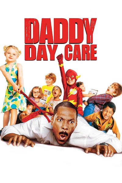 Daddy Day Care (2003) วันเดียว คุณพ่อ…ขอเลี้ยง