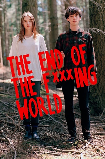 The End of the F***ing World Season1 พากย์ไทย Netflix Full HD (Ep.1-8 จบ)