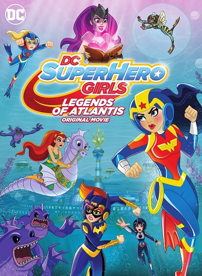 DC Super Hero Girls Legends of Atlantis (2018) เลโก้ แก๊งค์สาว ดีซีซูเปอร์ฮีโร่ ตำนานแห่งแอตแลนติส