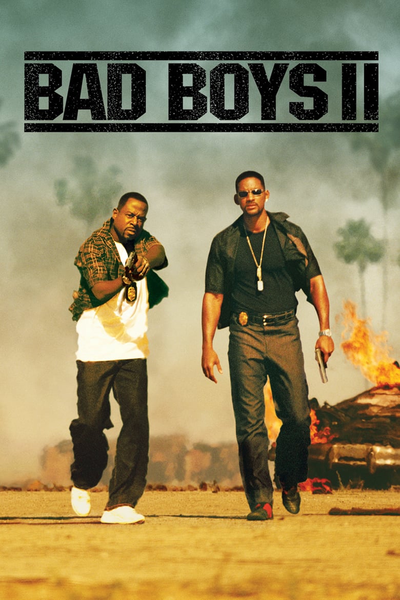 Bad Boys II (2003) แบดบอยส์ คู่หูขวางนรก 2