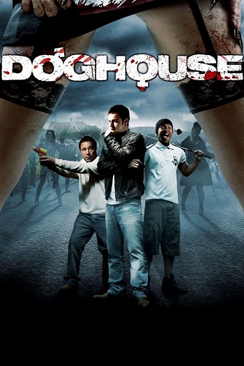 Doghouse (2009) นรก…มันอยู่ในบ้านหรือ? 037HDD.COM