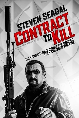 Contract to Kill (2018) สัญญานักฆ่า