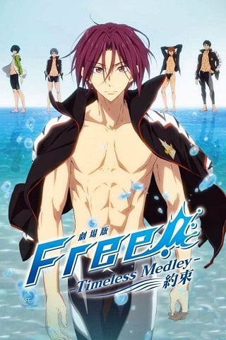 Gekijouban Free! The Movie 2 Timeless Medley (Yakusoku) (2017)