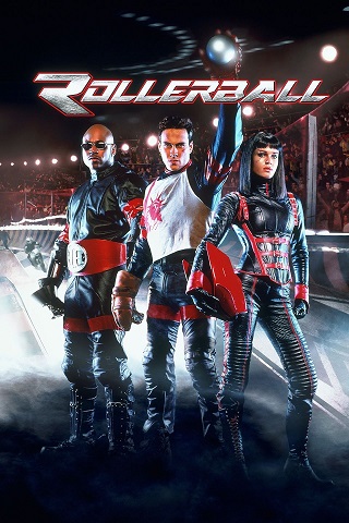 Rollerball (2002) โรลเลอร์บอล เกมส์ล่าเหนือมนุษย์ 2