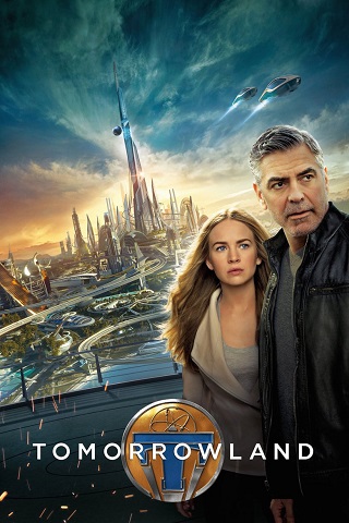 Tomorrowland (2015) ผจญแดนอนาคต