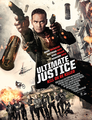 Ultimate Justice (2017) สุดยอดความยุติธรรม