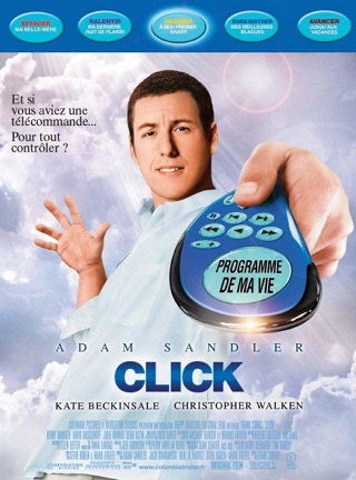 Click (2006) คลิก รีโมตรักข้ามเวลา