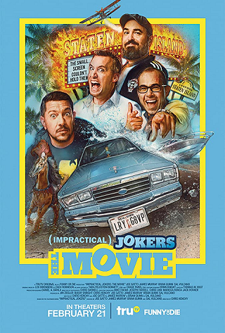 Impractical Jokers: The Movie (2020) โจ๊กเกอร์ทำไม่ได้