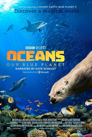 Oceans: Our Blue Planet (2012) มหาสมุทร ในดาวเคราะห์สีน้ำเงินของเรา